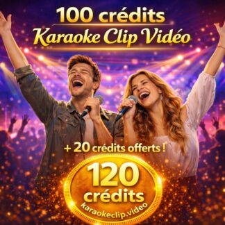 100 Crédits Karaoke Clip Vidéo + 20 offerts !