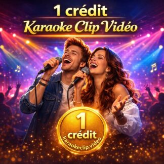 1 Crédit Karaoke Clip Vidéo